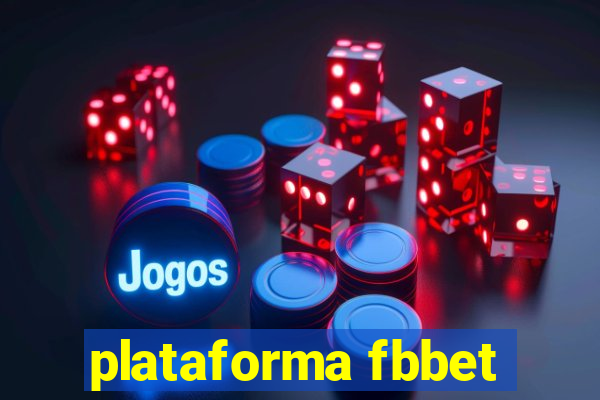 plataforma fbbet